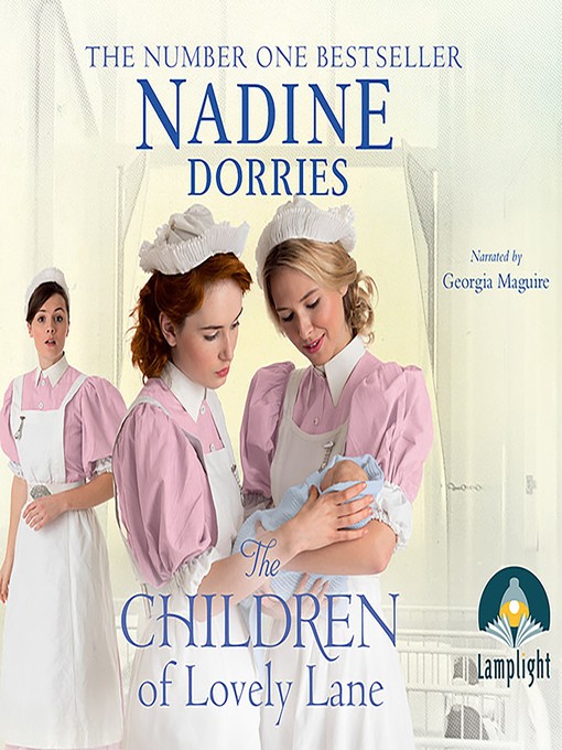 Title details for The Children of Lovely Lane by Nadine Dorries - Available